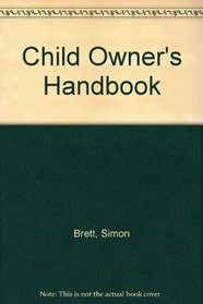 Child Owner's Handbook