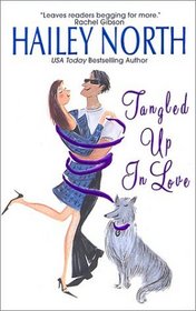Tangled Up in Love (Avon Light Contemporary Romances)