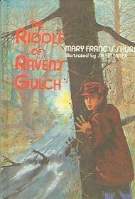 The Riddle of Raven's Gulch