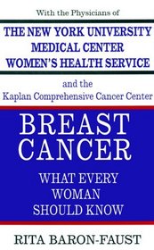 Breast Cancer: What Every Woman Should Know