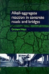 Alkali-Aggregate Reaction in Concrete Roads  Bridges