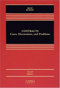 Contracts: Cases, Discussion, and Problems