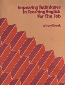 Improving techniques in teaching English for the job