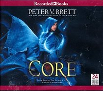 The Core (Demon Cycle, Bk 5) (Audio CD) (Unabridged)