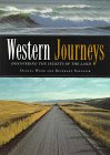 Western Journeys: Discovering the Secrets of the Land