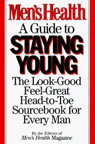 Men's Health: A Guide to Staying Young