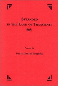 Stranded in the Land of Transients
