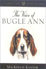The Voice of Bugle Ann (Derrydale Press Foxhunters' Library)
