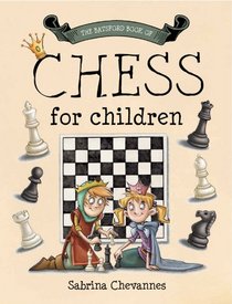 The Batsford Book of Chess for Children