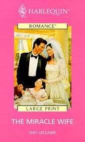 The Miracle Wife (Large Print)