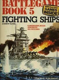 Fighting Ships (Battlegame Books)