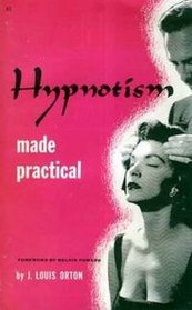 Hypnotism Made Practical