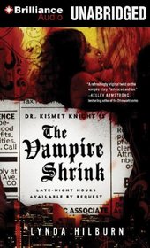 The Vampire Shrink (Kismet Knight, Vampire Psychologist, Bk 1) (MP3 CD) (Unabridged)