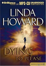 Dying to Please (MP3 CD) (Unabridged)