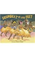 Drumbeat in Our Feet