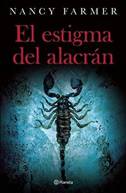 El estigma del alacrn (Spanish Edition)