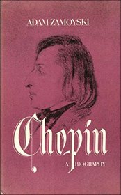 Chopin: A biography