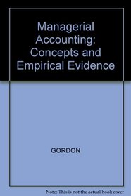 Managerial Accounting: Concepts and Empirical Evidence