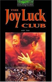 The Joy Luck Club: 2500 Headwords (Oxford Bookworms Library)