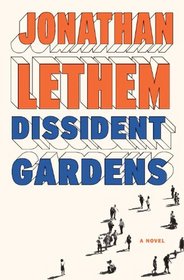 Dissident Gardens (Audio CD) (Unabridged)