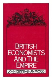 British Economists and the Empire