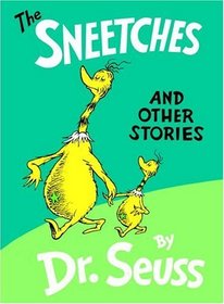 The Sneetches and Other Stories (Classic Seuss)