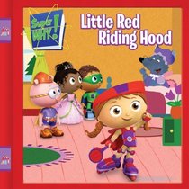 Little Red Riding Hood (Super WHY!)