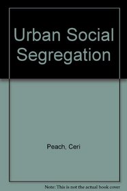 Urban Social Segregation