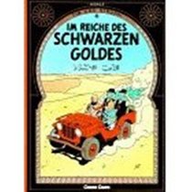 Adventures of Tintin: Im Reiche des Schwarzen (German Edition of Land of the Black Gold)