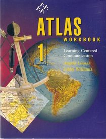 Atlas Workbook 1: Learning-Centered Communication