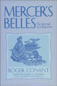 Mercer's Belles: The Journal of a Reporter (Washington State University Press Reprint)
