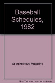 Baseball Schedules, 1982