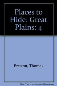 Places to Hide: Great Plains