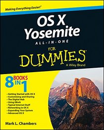 OS X Yosemite All-in-one For Dummies (For Dummies (Computer/Tech))