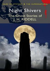 Night Shivers (Tales of Mystery & the Supernatural)