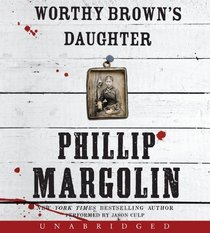 Worthy Brown's Daughter Unabridged CD