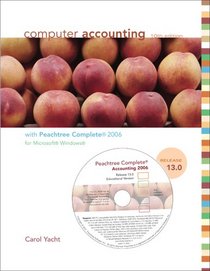 Computer Accounting with Peachtree Complete 2006, Release 13.0