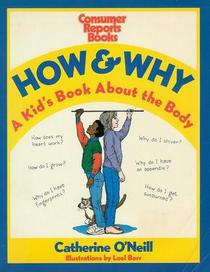 How and Why: A Kids Book About the Body