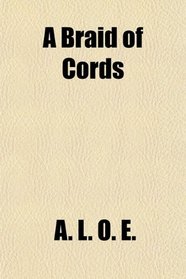 A Braid of Cords