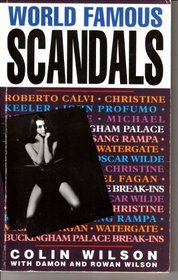 World Famous Infamous Scandals