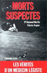 Morts suspectes (French Edition)
