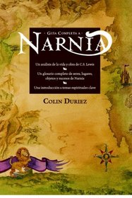 Gua Completa A Narnia (Spanish Edition)