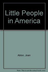 Little People in America: The Social Dimension of Dwarfism