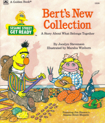 Bert's New Collection (Sesame Street Get Ready Learning)