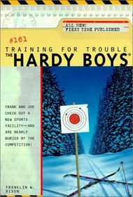 Training for Trouble (Hardy Boys (Hardcover))