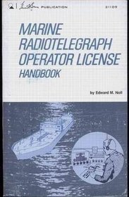 Marine radiotelegraph operator license handbook
