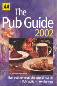 The Pub Guide 2002 (AA Lifestyle Guides)