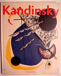Wassily Kandinsky, 1866-1944: A revolution in painting