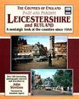 The Counties of England Past and Present (The Counties of England Past & Present)