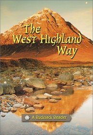 The West Highland Way (Rucksack Readers)